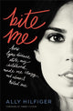 Book cover of: Bite Me. By: Ally Hilfiger