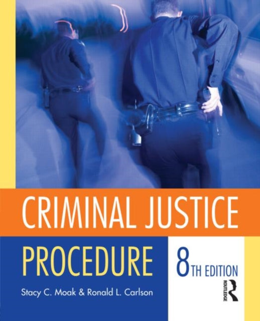 Book cover of: Criminal Justice Procedure. By: Ronald L. Carlson