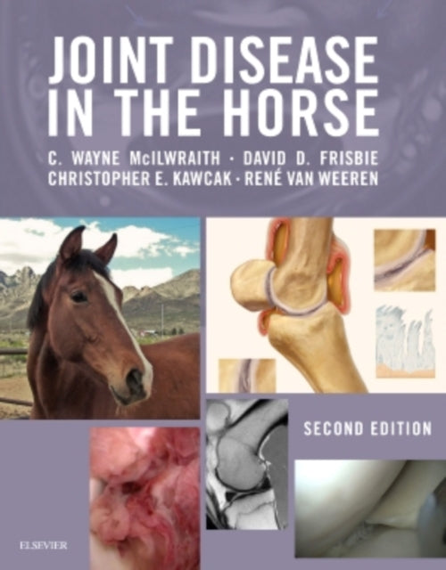 Book cover of: Joint Disease in the Horse. By: C. Wayne McIlwraith BVSc  PhD  DSc  FRCVS  Diplomate ACVS  Diplomate ECVS  Diplomate ACVSMR