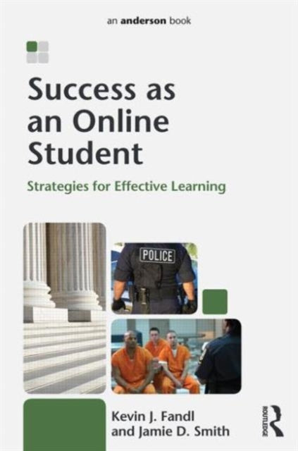 Book cover of: Success as an Online Student. By: Kevin J. Fandl