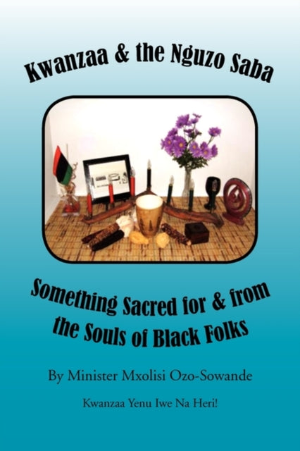 Book cover of: Kwanzaa & the Nguzo Saba