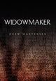 Book cover of: Widowmaker. By: Drew Martensen
