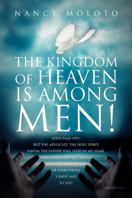 Book cover of: Kingdom of Heaven is Among Men!