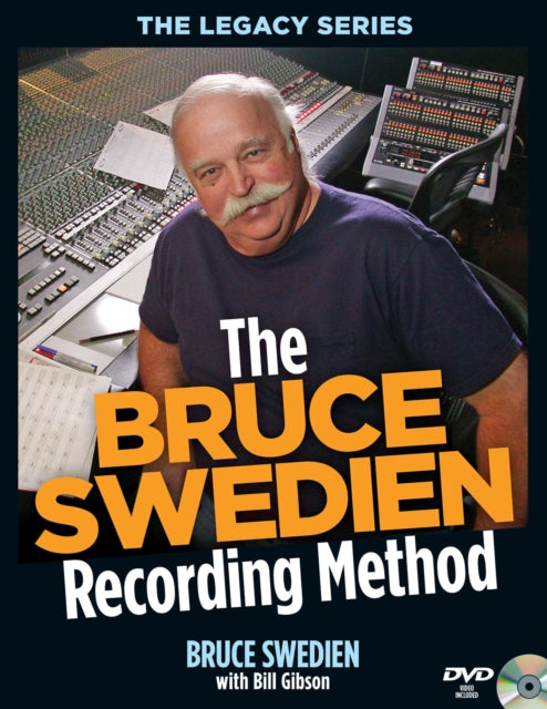 Book cover of: Bruce Swedien Recording Method