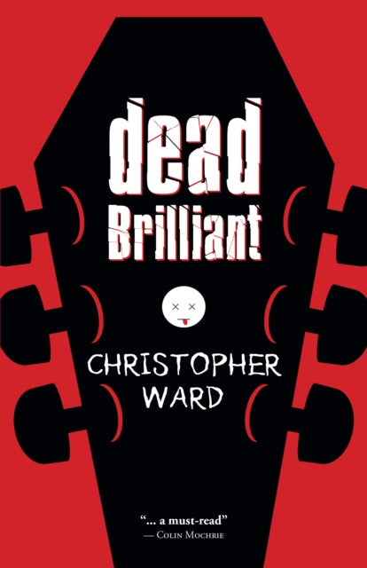 Book cover of: Dead Brilliant. By: Christopher Ward