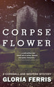 Book cover of: Corpse Flower. By: Gloria Ferris