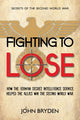 Book cover of: Fighting to Lose. By: John Bryden