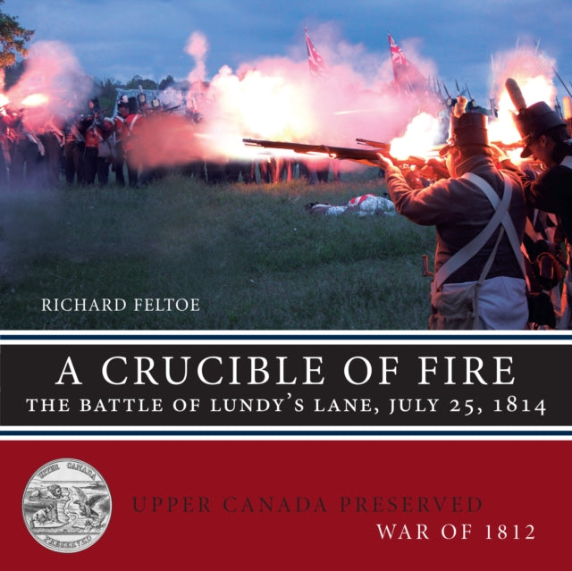 Book cover of: Crucible of Fire. By: Richard Feltoe