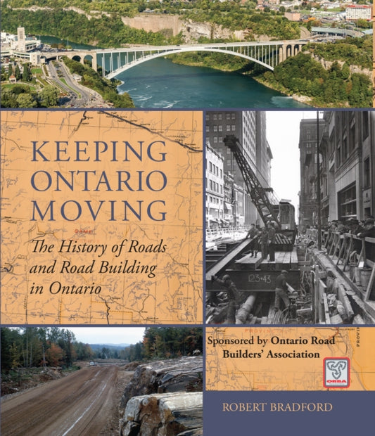 Book cover of: Keeping Ontario Moving. By: Robert Bradford