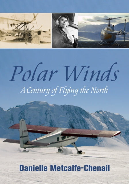 Book cover of: Polar Winds. By: Danielle Metcalfe-Chenail