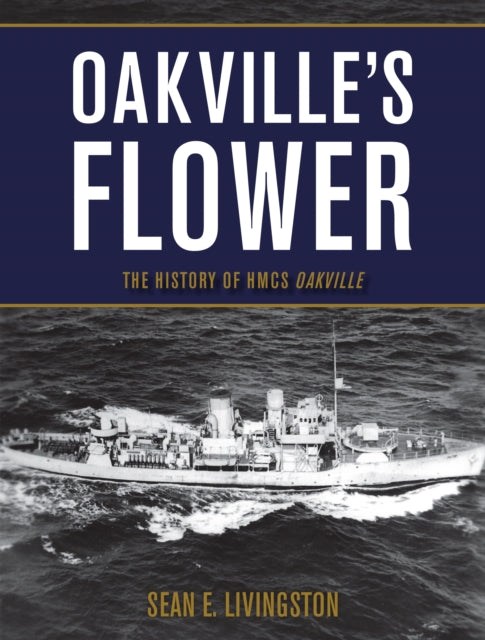 Book cover of: Oakville's Flower. By: Sean E. Livingston