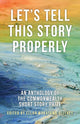 Book cover of: Let's Tell This Story Properly