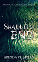 Book cover of: Shallow End. By: Brenda Chapman