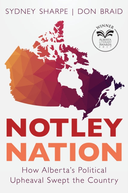 Book cover of: Notley Nation. By: Sydney Sharpe