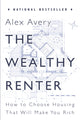 Book cover of: Wealthy Renter. By: Alex Avery
