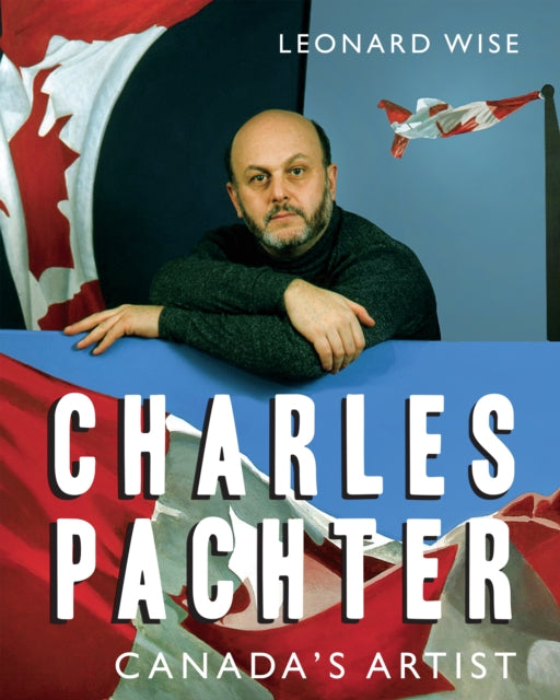 Book cover of: Charles Pachter. By: Leonard Wise