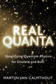 Book cover of: Real Quanta. By: Martijn van Calmthout