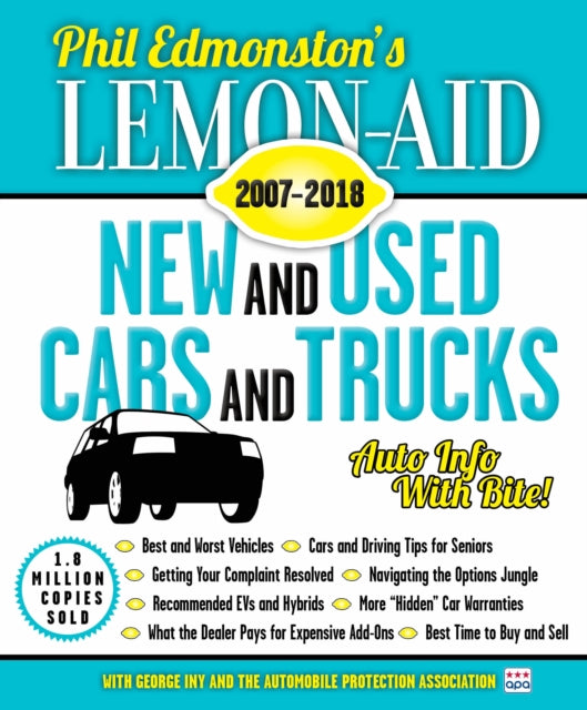 Book cover of: Lemon-Aid New and Used Cars and Trucks 20072018. By: Phil Edmonston