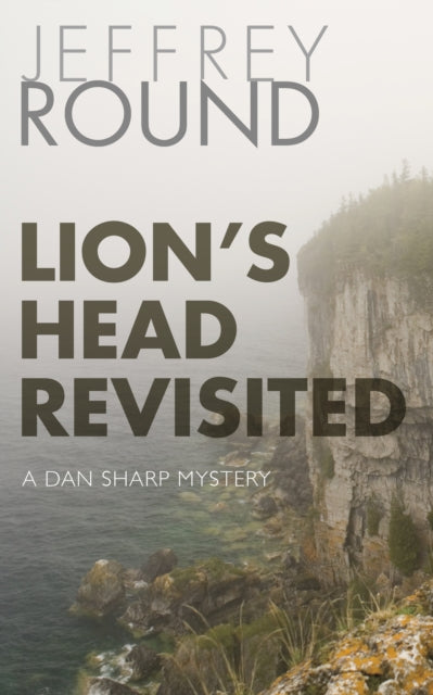 Book cover of: Lion's Head Revisited. By: Jeffrey Round