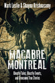 Book cover of: Macabre Montreal. By: Mark Leslie