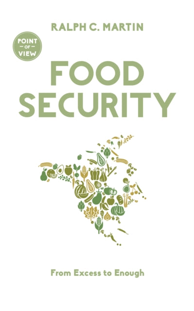 Book cover of: Food Security. By: Ralph C. Martin