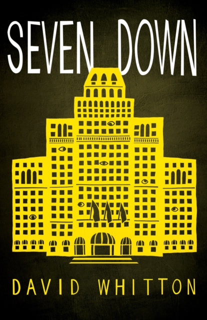 Book cover of: Seven Down. By: David Whitton