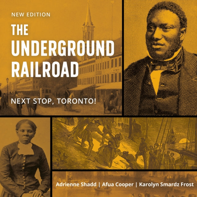 Book cover of: Underground Railroad. By: Adrienne Shadd