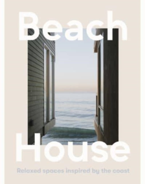 Book cover of: Beach House. By: Harper by Design