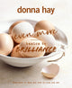 Even More Basics to Brilliance, The follow up to the classic bestseller from Australian's favourite cookbook author full of inspiring delicious new recipes 9781460764602 Donna Hay