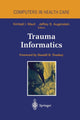 Book cover of: Trauma Informatics. By: Kimball I. Maull