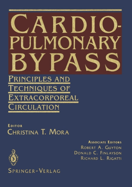 Book cover of: Cardiopulmonary Bypass. By: R. A. Guyton