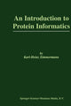 Book cover of: Introduction to Protein Informatics. By: Karl-Heinz Zimmermann