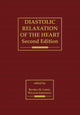 Book cover of: Diastolic Relaxation of the Heart. By: Beverly H.Lorell