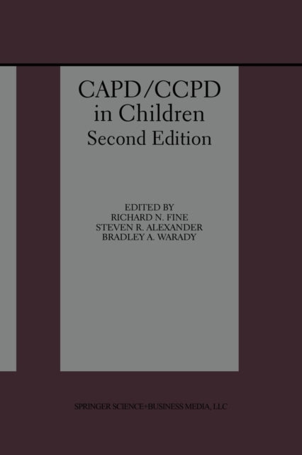 Book cover of: CAPD/CCPD in Children. By: Richard N. Fine