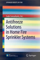 Book cover of: Antifreeze Solutions in Home Fire Sprinkler Systems
