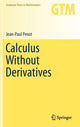 Book cover of: Calculus Without Derivatives
