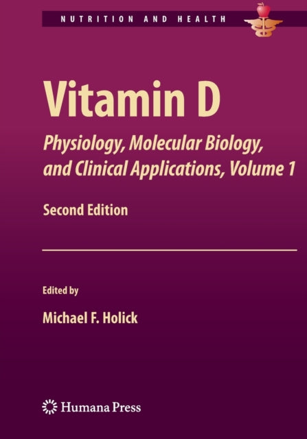 Book cover of: Vitamin D. By: Michael F. Holick