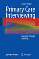 Book cover of: Primary Care Interviewing. By: James Binder