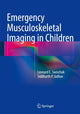 Book cover of: Emergency Musculoskeletal Imaging in Children