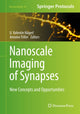 Book cover of: Nanoscale Imaging of Synapses. By: U. Valentin Nägerl