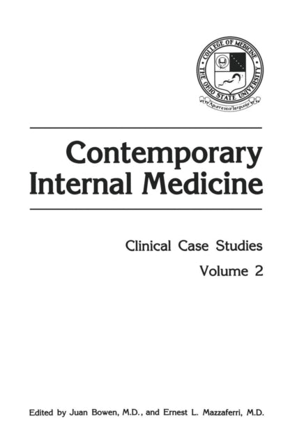 Book cover of: Contemporary Internal Medicine. By: Juan M. Bowen