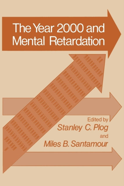 Book cover of: Year 2000 and Mental Retardation. By: Stanley C.Plog
