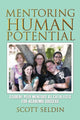 Book cover of: Mentoring Human Potential. By: Scott Seldin