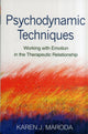 Book cover of: Psychodynamic Techniques. By: Karen J. Maroda