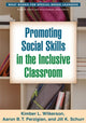 Book cover of: Promoting Social Skills in the Inclusive Classroom. By: Kimber L. Wilkerson
