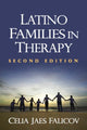 Book cover of: Latino Families in Therapy, Second Edition. By: Celia Jaes Falicov