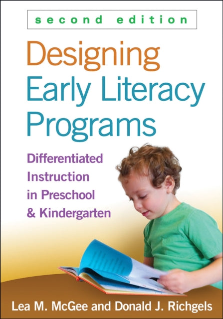 Book cover of: Designing Early Literacy Programs, Second Edition