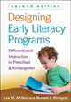 Book cover of: Designing Early Literacy Programs, Second Edition