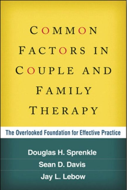Book cover of: Common Factors in Couple and Family Therapy. By: Douglas H. Sprenkle