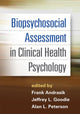 Book cover of: Biopsychosocial Assessment in Clinical Health Psychology. By: Frank Andrasik
